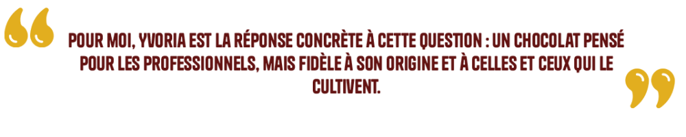 Citation de la fondatrice. En quoi Yvoria à exister